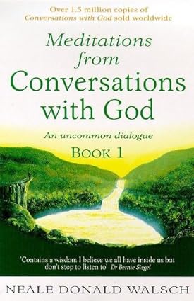 Meditations from Conversations with God: An Uncommon Dialogue