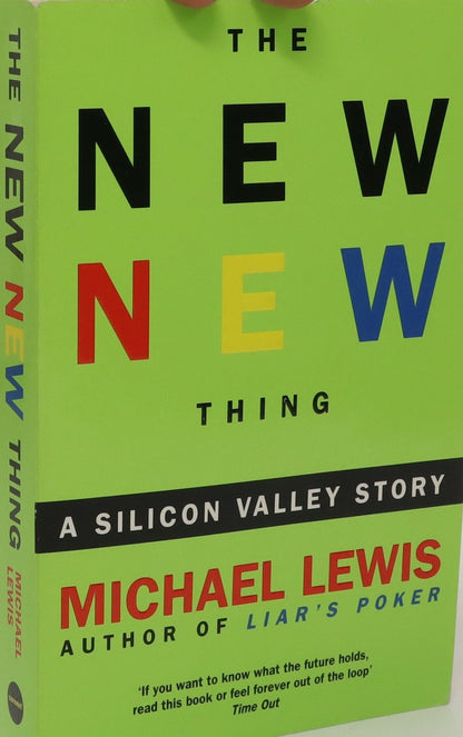 The new new thing