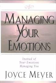 Managing Your Emotions: Instead of Your Emotions Managing You [Hardcover] (RARE BOOKS)
