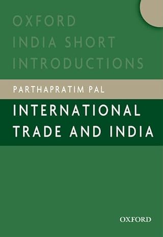 International Trade and India by Parthapratim Pal (Oxford India Short Introductions Series) [rare books]
