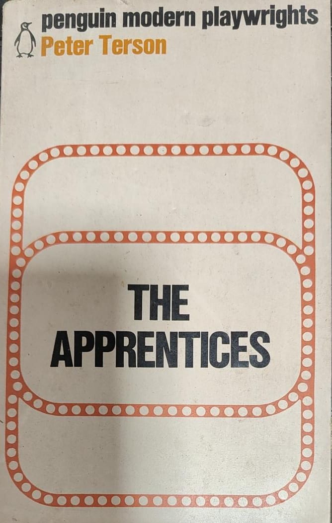 The Apprentices (Modern Playwrights) [RARE BOOKS]