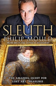 Sleuth: The Amazing Quest for Lost Art Treasures [RARE BOOKS]