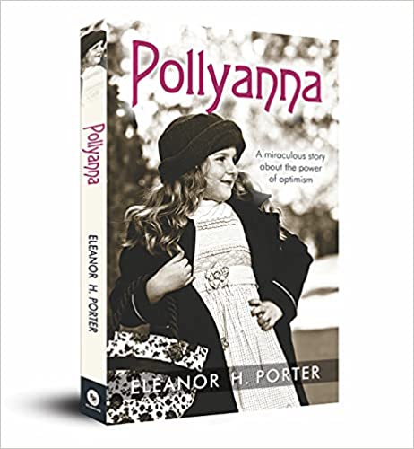 Pollyanna [children's classics]
