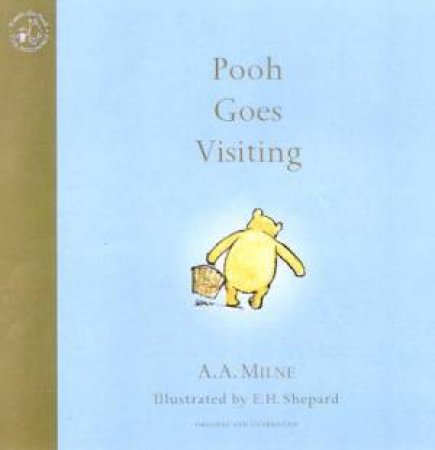 Pooh Goes Visiting (HARDCOVER)