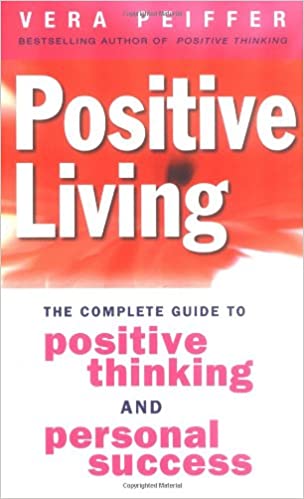 Positive living [rare books]
