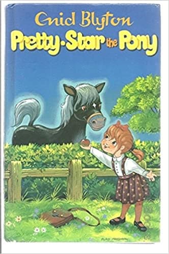 Pretty-Star the Pony and Other Stories [HARDCOVER]