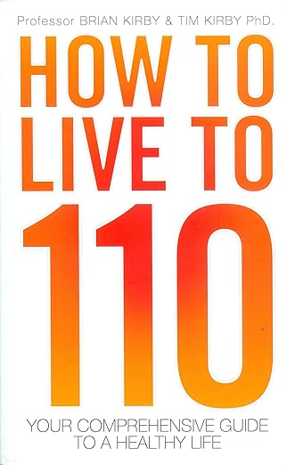 How to Live to 110