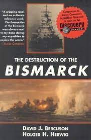 The Destruction of the Bismarck [RARE BOOKS]