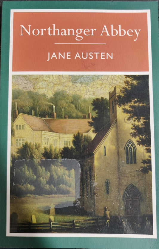 Northanger abbey by Jane Austen