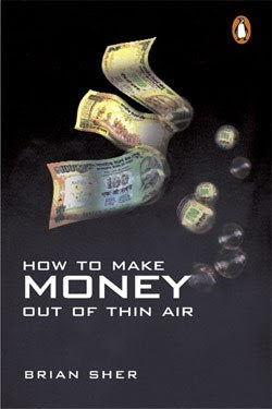 How To Make Money Out of Thin Air by Brian Sher (rare books)