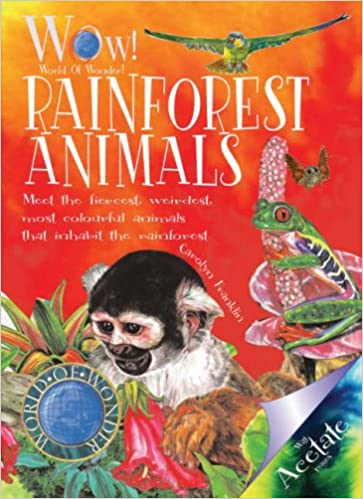 Rainforest Animals [wow] [hardcover]