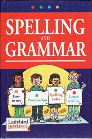 Reference 03 Spelling And Grammar [Hardcover]