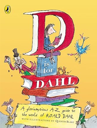 D Is For Dahl