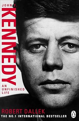 John F. Kennedy: An Unfinished Life 1917-1963 [RARE BOOKS]