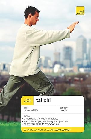 Tai Chi (Teach Yourself Health & Well-being) by Robert Parry