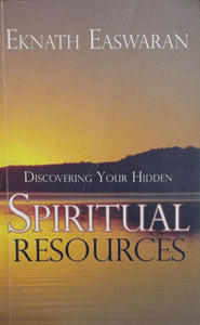 Discovering Your Hidden Spiritual Resources