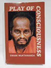 Play of Consciousness