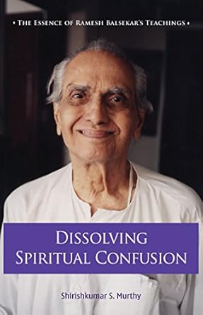 Dissolving Spiritual Confusion
