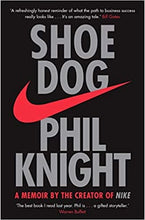 Load image into Gallery viewer, Shoe dog - a memoir by the creator of nike
