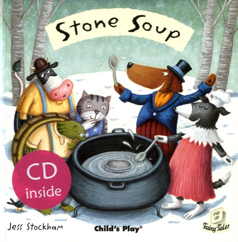 Stone Soup (Flip-Up Fairy Tales) [with cd]
