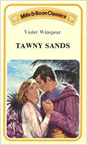Tawny Sands [MILLS AND BOON]
