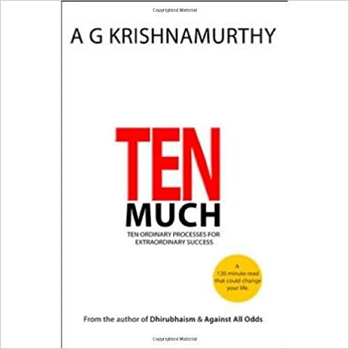 Ten Much by A. G. Krishnamurthy