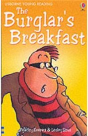 THE BURGLARS BREAKFAST