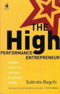 The high performance enterpreneur [hardcover] by Subroto Bagchi