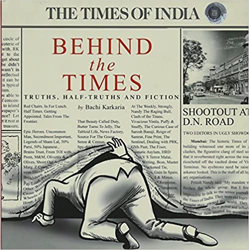 Behind The Times by Bachi Karkaria [Hardcover] [rare books]