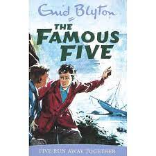 THE FAMOUS FIVE[Five Run Away Together]