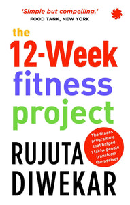 The 12-Week Fitness Project