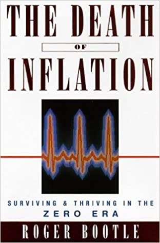 The Death of Inflation [RARE BOOKS]