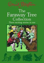 The faraway tree collection [hardcover]