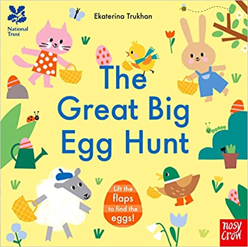 The Great Big Egg Hunt [BOARD BOOK] [LIFT THE FLAP]