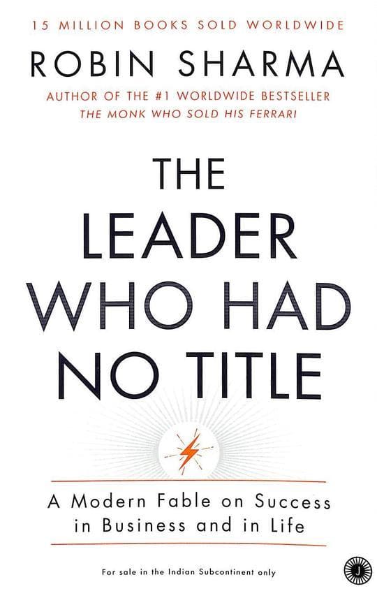 The leader who had no title by Robin Sharma