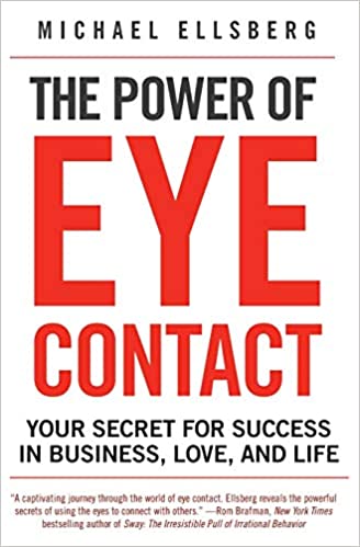 The Power of Eye Contact (RARE BOOKS)