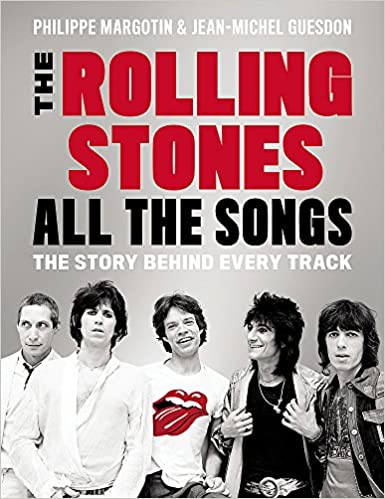 The Rolling Stones All the Songs: The Story Behind Every Track [Hardcover]  [bookskilowise] 2.690g x rs 500/-kg