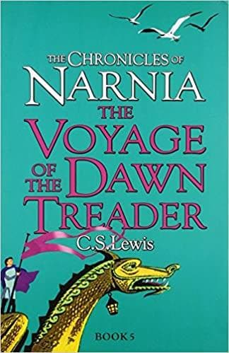 The Voyage of the Dawn Treader by C.S. LEWIS [BOOK 5] (The Chronicles of Narnia)