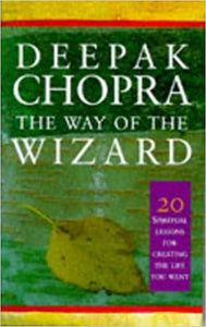 The Way of the Wizard by Deepak Chopra (rare books)