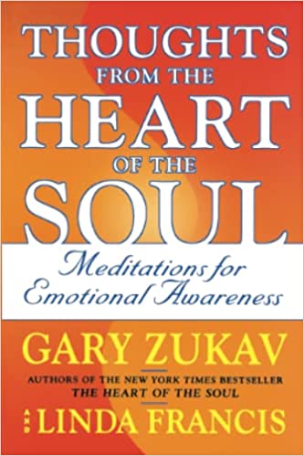Thoughts from the Heart of the Soul [rare books]