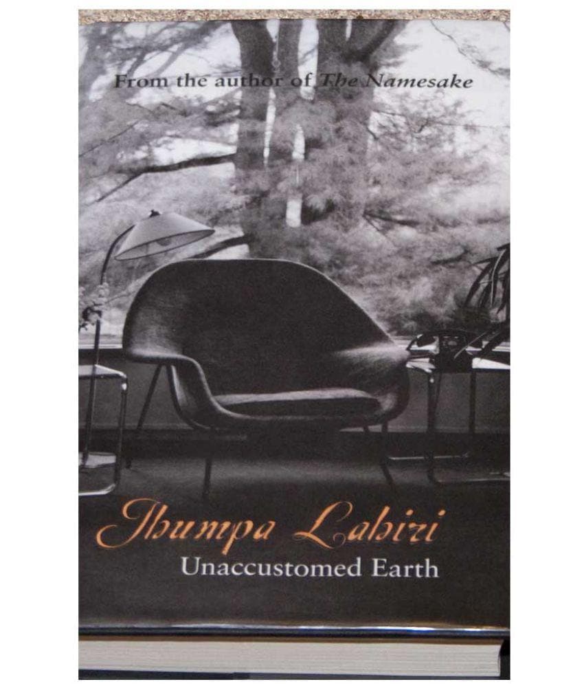 Unaccustomed earth [hardcover]  [bookskilowise] 0.545g x rs 400/-kg