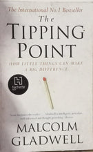 Load image into Gallery viewer, The tipping point: how little things can make a big difference by Malcolm Gladwell
