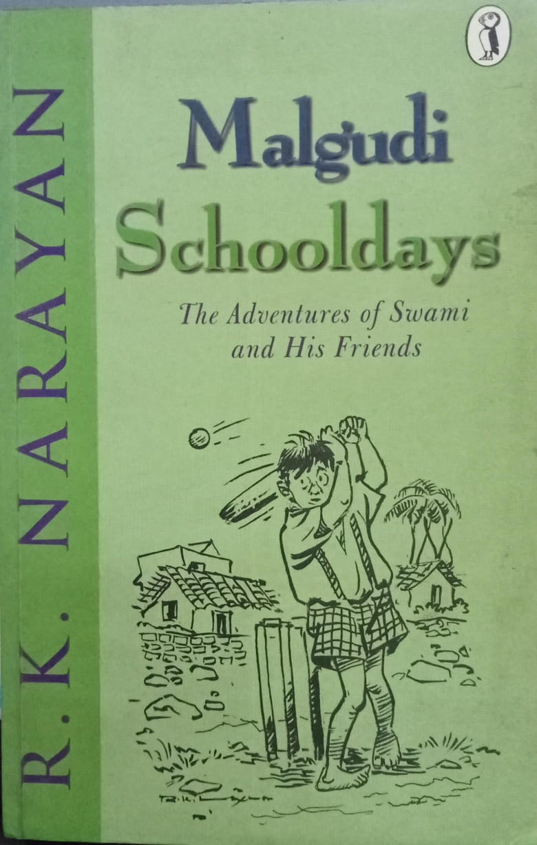 Malgudi schooldays by R.K. Narayan