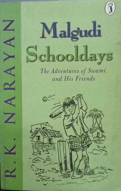 Malgudi schooldays by R.K. Narayan