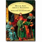 Much Ado About Nothing  CLASSICS
