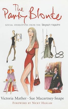 The Party Blonde [HARDCOVER]  [RARE BOOKS]