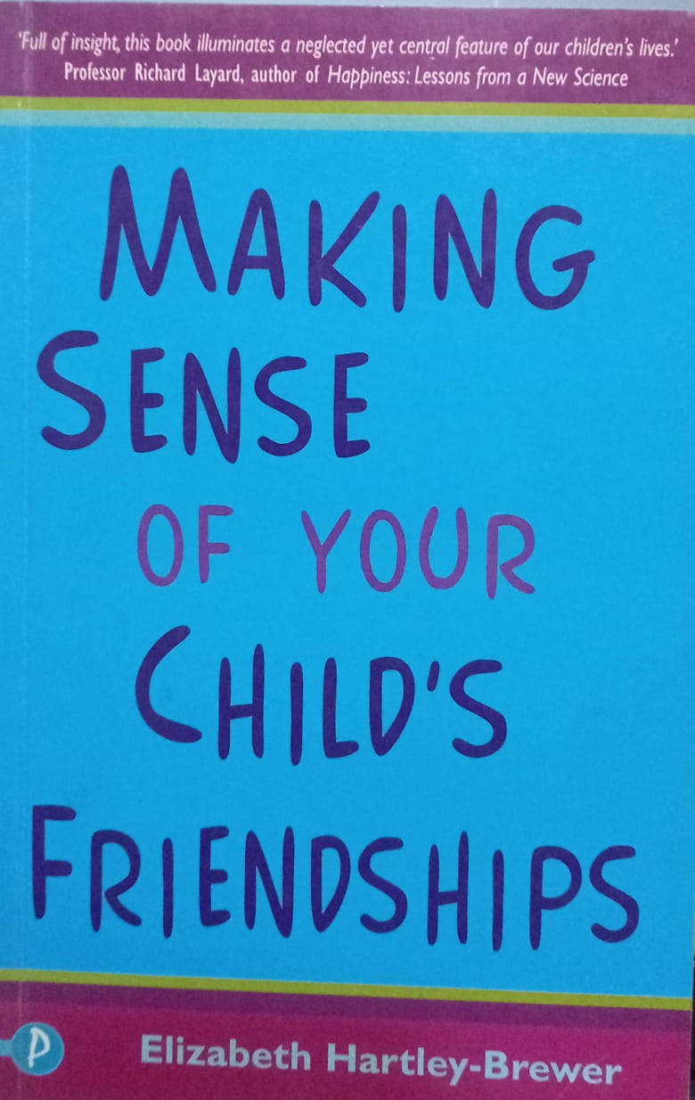 Making sense of your child’s friendship [rare books]