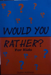 Would you rather for kids