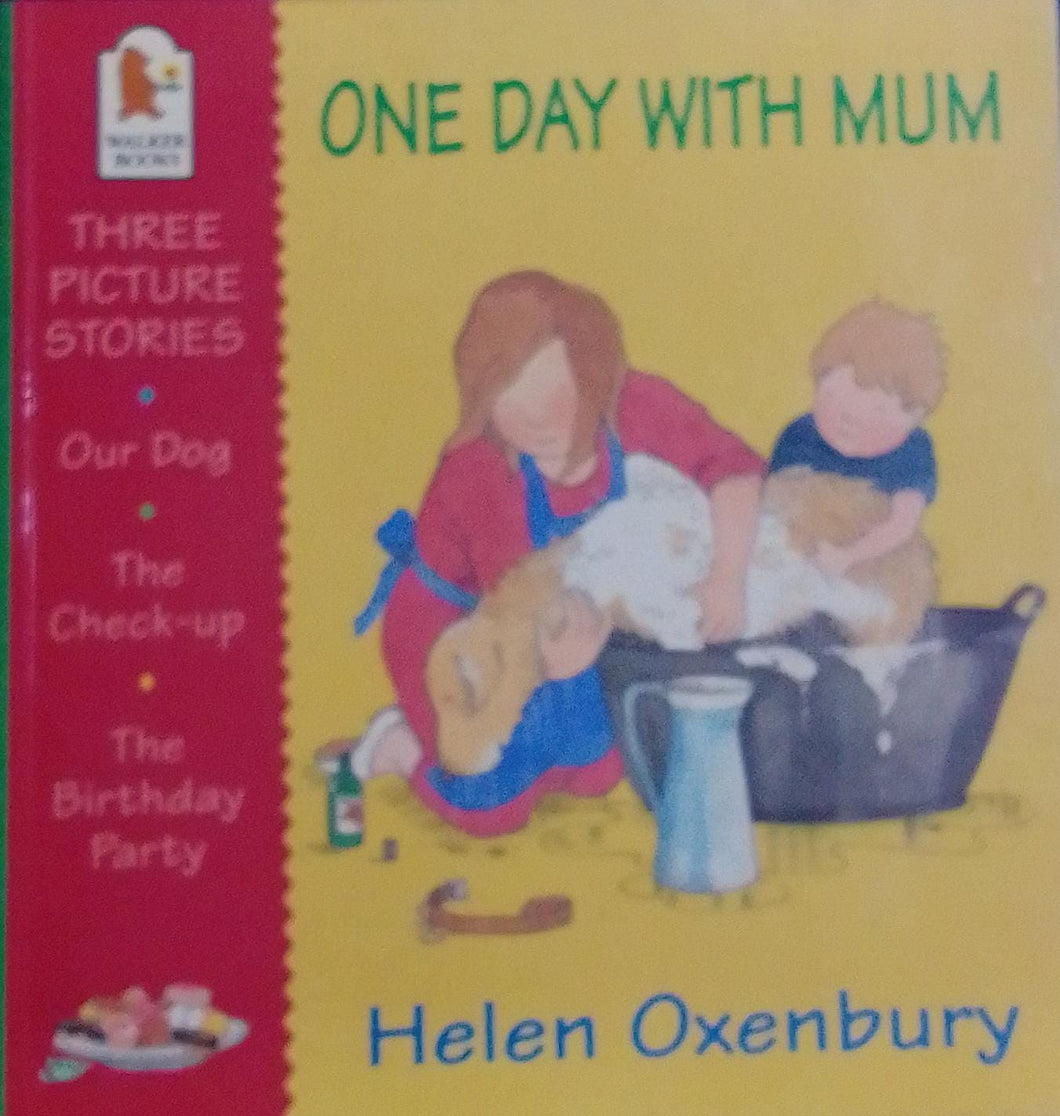 One Day With Mum [3 picture stories]