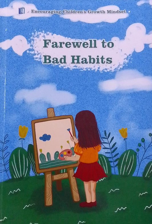 Farewell To Bad Habits